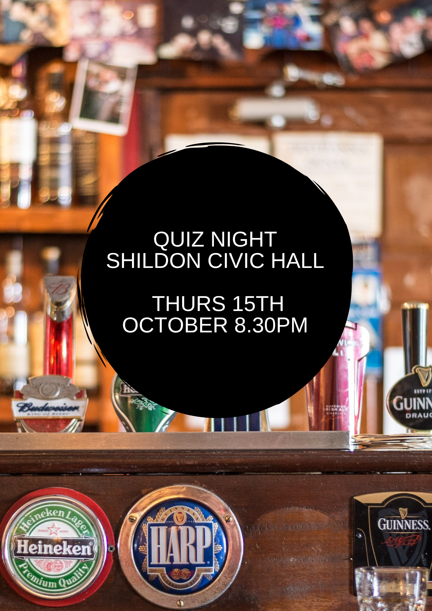 Bar with beer taps; text circle reads: Quiz Night Shildon Civic Hall Thurs 15th October 8:30PM.